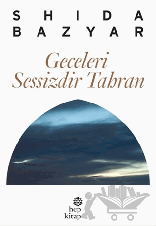 Geceleri Sessizdir Tahran