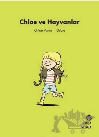 İlk Okuma Hikayeleri: Chloe ve Hayvanlar