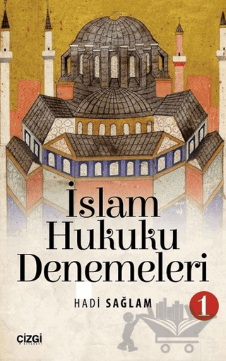 İslam Hukuku Denemeleri 1