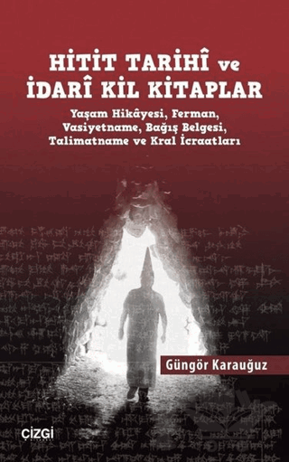 Hitit Tarihi ve İdari Kil Kitaplar