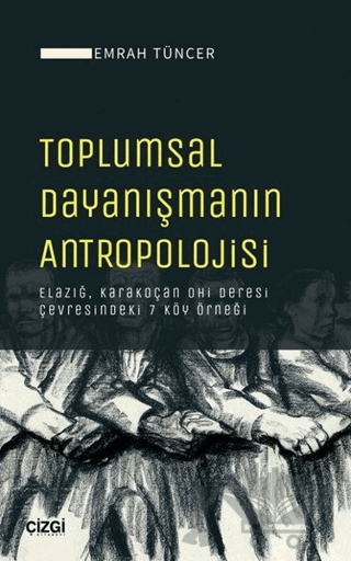 Toplumsal Dayanışmanın Antropolojisi