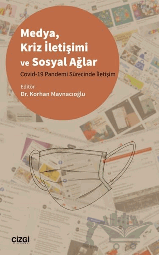 Medya Kriz İletişimi ve Sosyal Ağlar