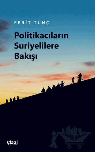 Politikacıların Suriyelilere Bakışı