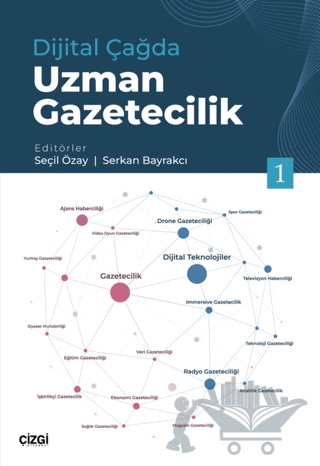 Dijital Çağda Uzman Gazetecilik 1