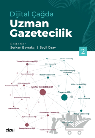 Dijital Çağda Uzman Gazetecilik 2
