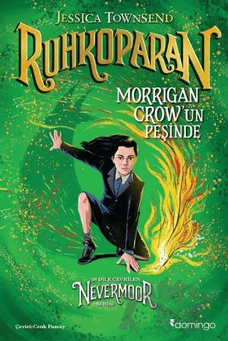 Nevermoor - Ruhkoparan: Morrigan Crow'un Peşinde