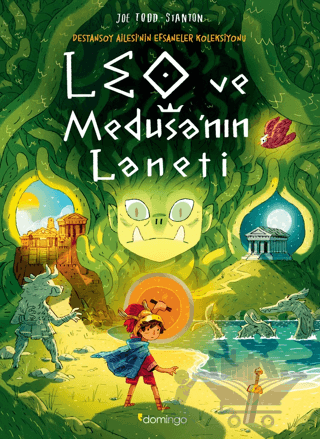 Leo ve Medusa'nın Laneti - Destansoy Ailesi'nin Efsaneler Koleksiyonu 4