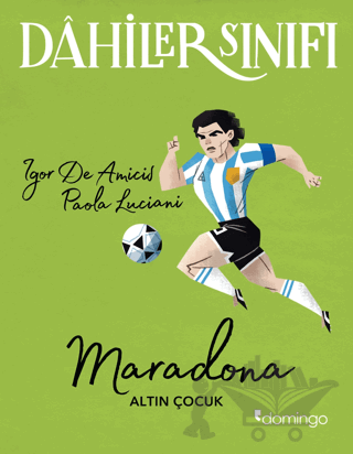Dahiler Sınıfı - Maradona