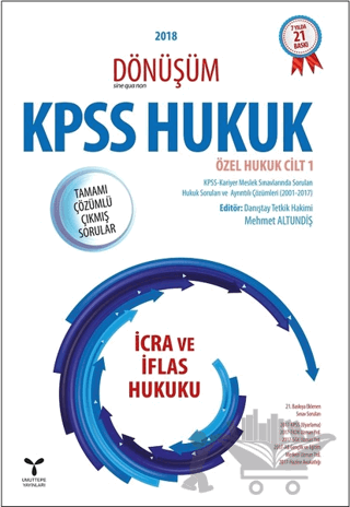 2018 Dönüşüm KPSS İcra ve İflas Hukuku Tamamı Çözümlü Çıkmış Sorular