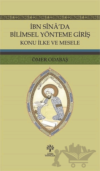 İbn Sina’da Bilimsel Yönteme Giriş