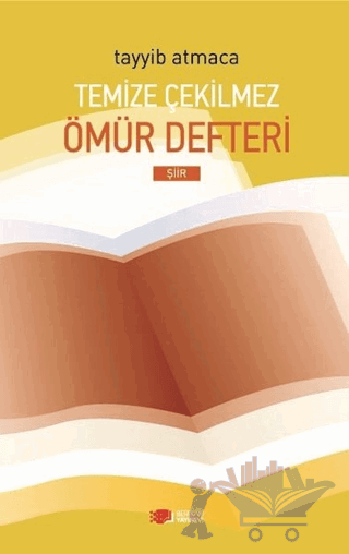 Temize Çekilmez Ömür Defteri