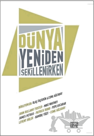 Dünya Yeniden Şekillenirken