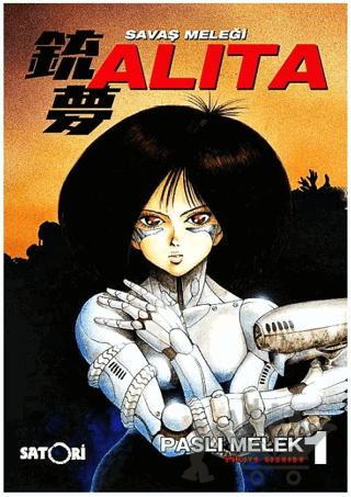Savaş Meleği Alita Cilt 1