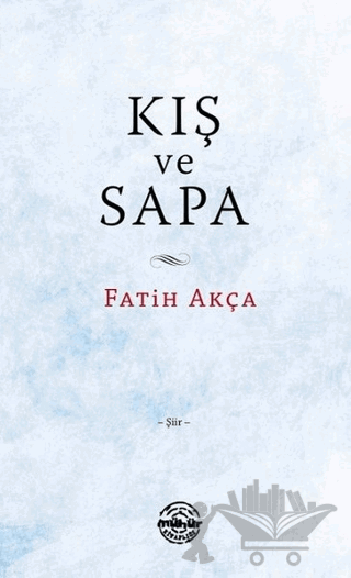 Kış ve Sapa