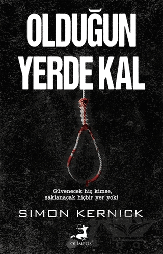 Olduğun Yerde Kal