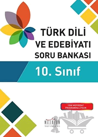 10. Sınıf Türk Dili ve Edebiyatı Soru Bankası