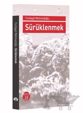 Sürüklenmek