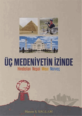 Üç Medeniyetin İzinde
