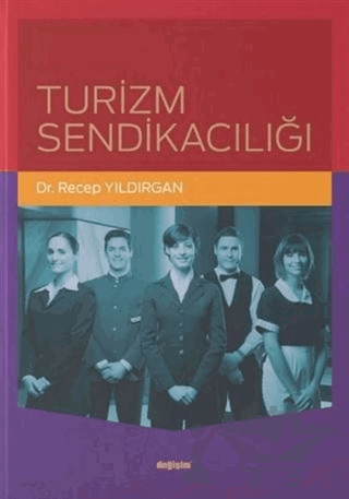 Turizm Sendikacılığı