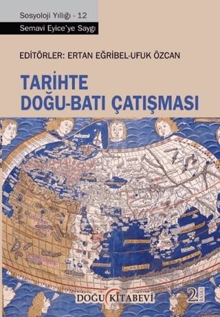 Tarihte Doğu - Batı Çatışması