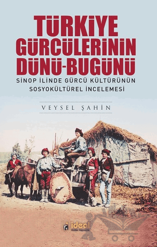 Türkiye Gürcülerinin Dünü-Bugünü