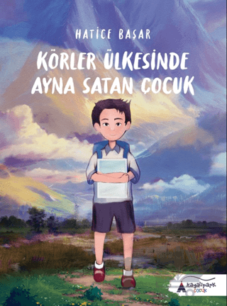 Körler Ülkesinde Ayna Satan Çocuk