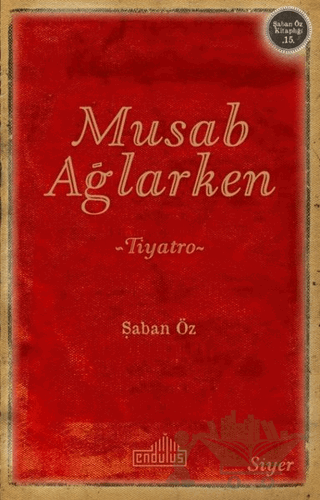 Musab Ağlarken