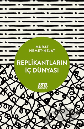 Replikantların İç Dünyası
