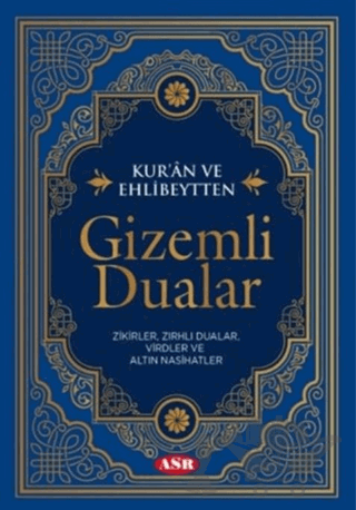 Kur’an ve Ehlibeytten Gizemli Dualar