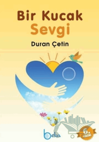 Bir Kucak Sevgi