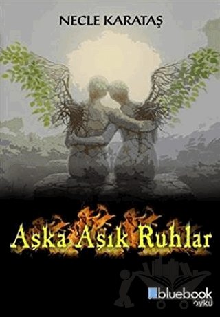 Aşka Aşık Ruhlar