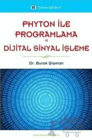 Phyton ile Programlama ve Dijital Sinyal İşleme