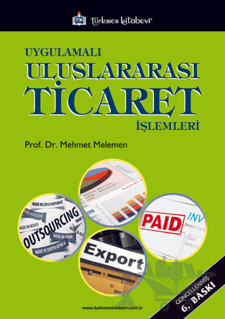 Uygulamalı Uluslararası Ticaret İşlemleri