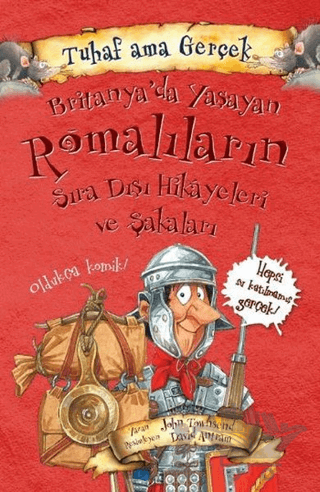 Britanya’da Yaşayan Romalıların Sıra Dışı Hikayeleri ve Şakaları - Tuhaf Ama Gerçek