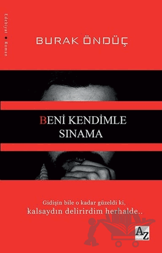 Beni Kendimle Sınama