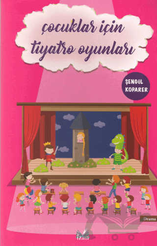 Çocuklar İçin Tiyatro Oyunları