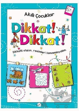 Dikkat Dikkat 5 Yaş - Akıllı Çocuklar
