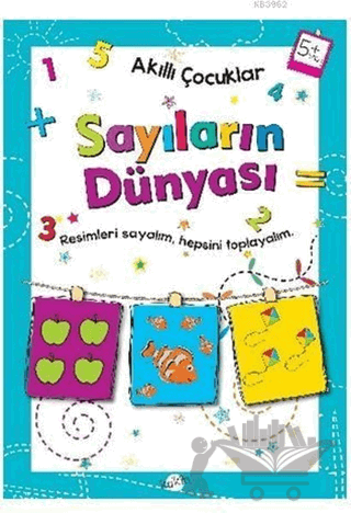 Sayıların Dünyası 5 Yaş - Akıllı Çocuklar
