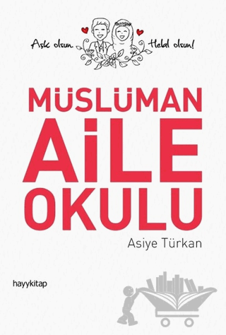 Müslüman Aile Okulu