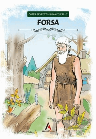 Forsa - Ömer Seyfettin Hikayeleri 7