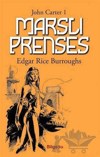 Marslı Prenses - John Carter 1