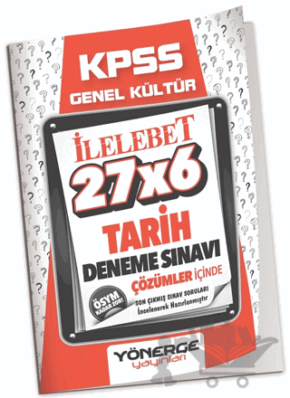 KPSS Tarih İLELEBET 27x6 Deneme Çözümlü