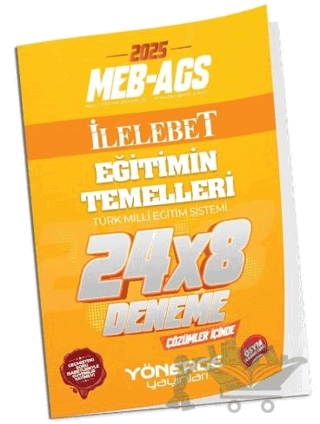 2025 MEB-AGS Eğitimin Temelleri İLELEBET 24x8 Deneme Çözümlü