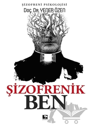 Şizofrenik Ben