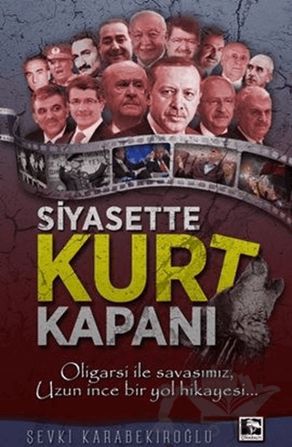 Siyasette Kurt Kapanı