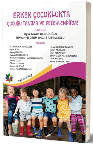 Erken Çocuklukta Çocuğu Tanıma ve Değerlendirme