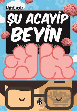 Şu Acayip Beyin
