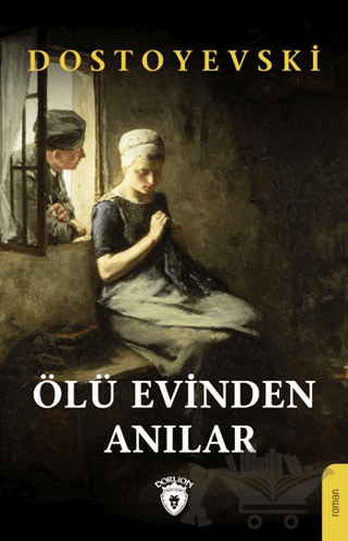 Ölü Evinden Anılar