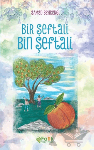 Bir Şeftali Bin Şeftali