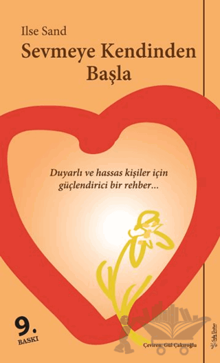 Sevmeye Kendinden Başla